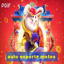 auto esporte motos